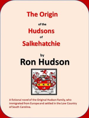 cover image of Origin of the Hudsons of Salkehatchie